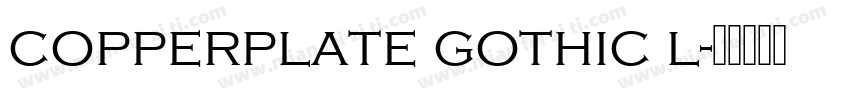 copperplate gothic l字体转换